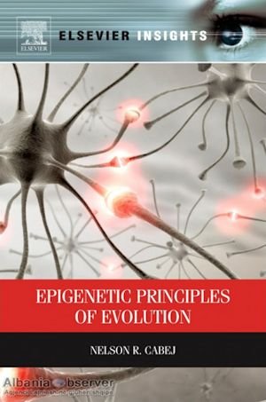 Nelson R Çabej - Epigenetic Principles of Evolution